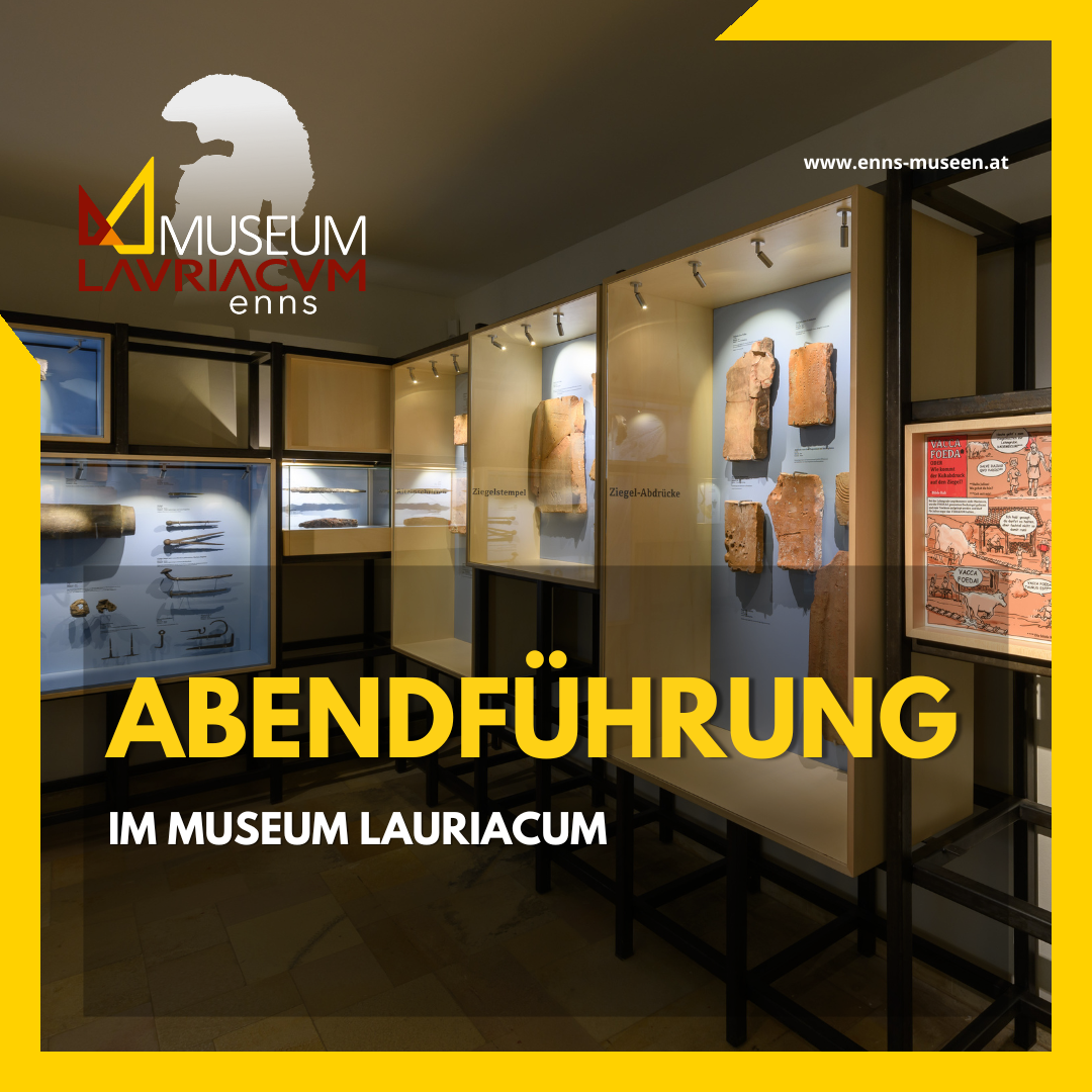Abendführung Museum Lauriacum