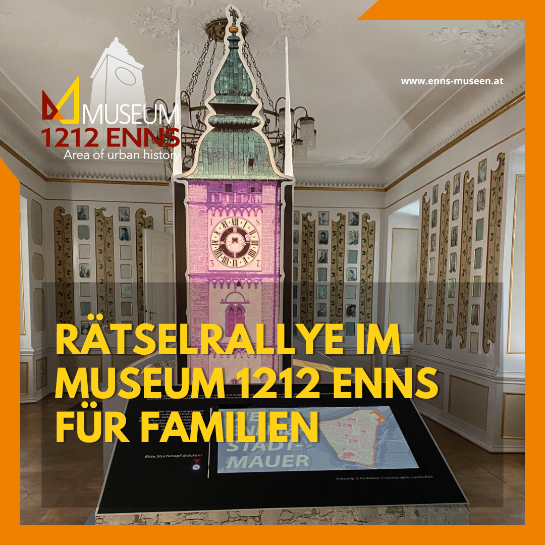 Rätselrallye im Stadtgeschichtemuseum von Enns